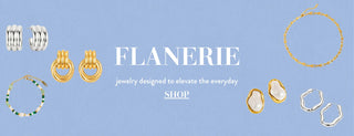 Flanerie - jewelry including bracelets and earrings